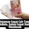 Pinjaman Cepat Cair Tanpa Admin, Solusi Cepat Dana Mendesak